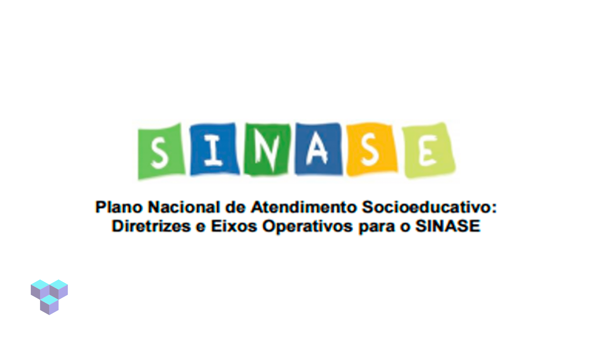 Sinase: entenda o valor dele para jovens que cometem delitos