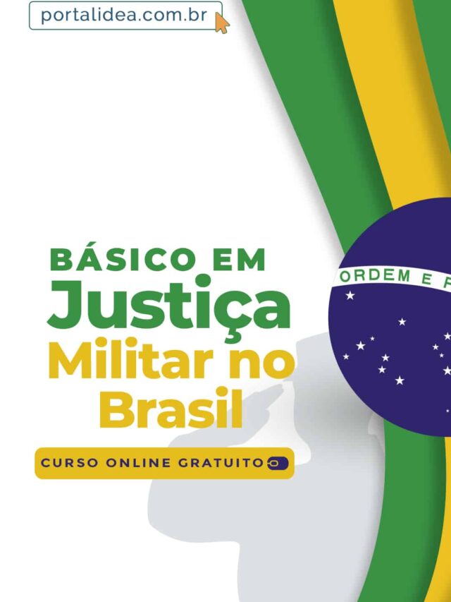 Curso Online: Básico em Justiça Militar no Brasil